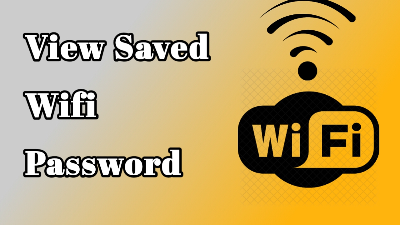 view saved wifi password on Android